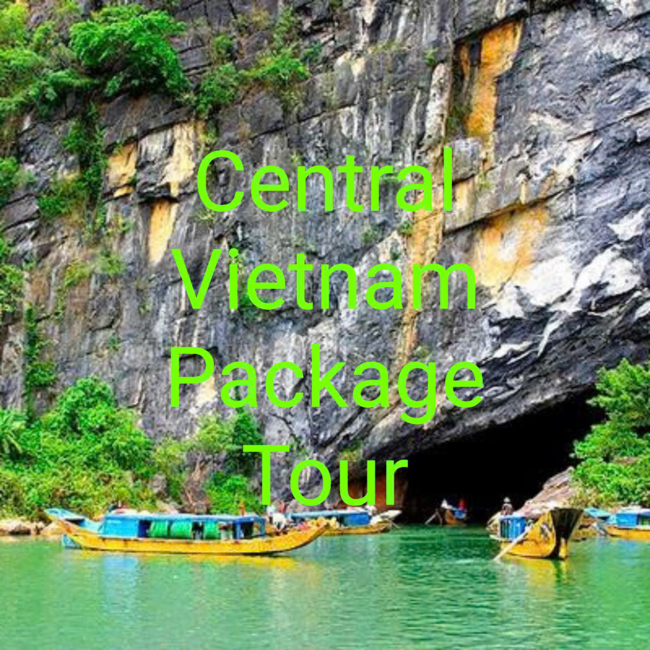 Best Central Vietnam Package Tour | Phong Nha, Hue, Hoi An, My Son